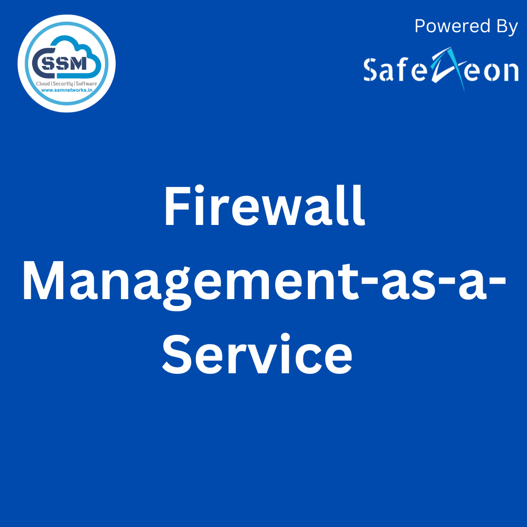 Firewall Management-as-a-Service