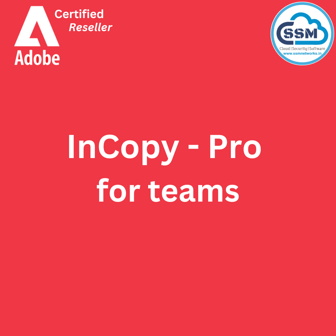 InCopy - Pro for teams