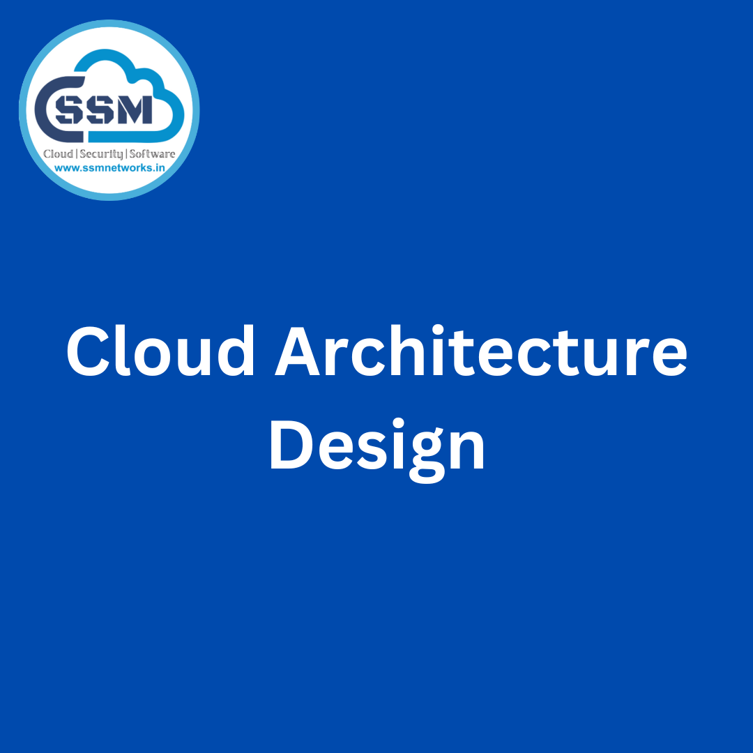 Cloud Architecture Design