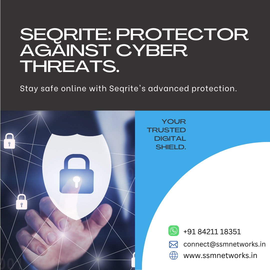 Seqrite: Your Shield in the Digital Battlefield Against Cyber Threats.